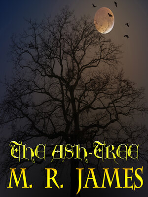 cover image of The Ash-tree